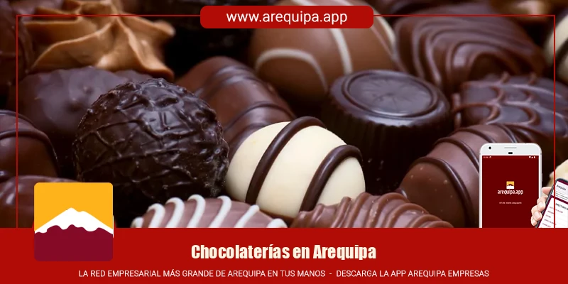 Chocolaterías en Arequipa